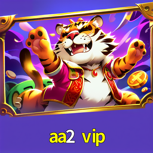 aa2 vip